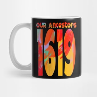 1619 Our Ancestors Mug